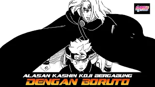 ALASAN KASHIN KOJI BERGABUNG DENGAN BORUTO