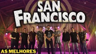 As Melhores Do Musical SAN FRANCISCO,musical san francisco as mais tocadas,bandas do sul