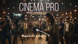 CINEMA PRO en el nuevo SONY Xperia 1 V #xperia1v 🤯