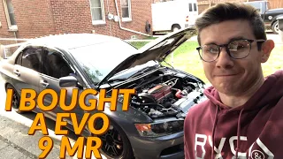 I BOUGHT AN EVO 9 MR...