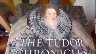 THE TUDOR CHRONICLES: 1485-1603