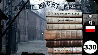 (330) Zeuge: 🇵🇱 Jozef Mikusz - Frankfurter-Auschwitz-Prozess