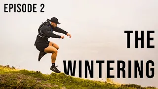 MAX Strength Testing And Hill Running | The Wintering | Ep2