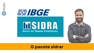 Explorando Dados do IBGE com o Pacote SIDRAR 📊 | Guia Completo | #015