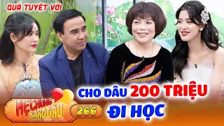 Mẹ Chồng Nàng Dâu 266 I Dâu 19 tuổi CÓ BẦU TRƯỚC CƯỚI, mẹ chồng Hà Nội CHO 200 TRIỆU nuôi đi học