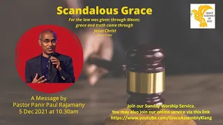 Grace Assembly Klang // English Service Broadcast // 05th December 2021, 10:30 AM