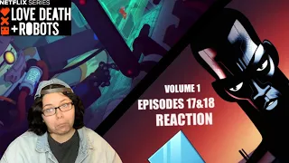 LOVE DEATH & ROBOTS Vol.1 Episode 17 - Blindspot and Episode 18 - Zima Blue :  REACTION