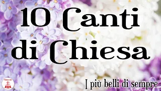 10 Canti di Chiesa: I più belli di sempre #cantireligiosi di Preghiera in Canto