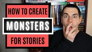 How To Create Monsters That Are Actually Scary (Fiction Writing Advice)