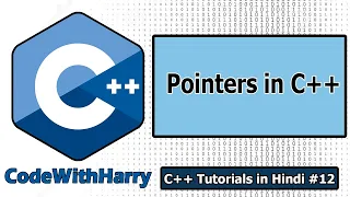 Pointers in C++ | C++ Tutorials for Beginners #12