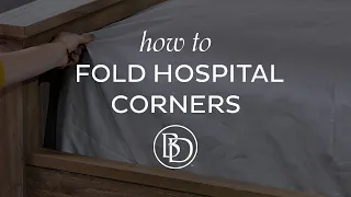 How to Fold Hospital Corners