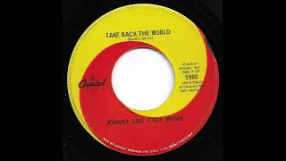 Johnny & Jonie Mosby -Take Back The World