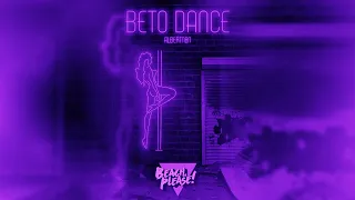 Albert Nbn - BETO DANCE (Speed-up Version) | NIGHTCORE Remix