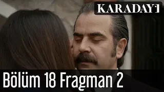 Karadayı 18.Bölüm Fragman 2