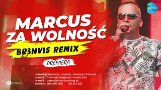 MARCUS - Za Wolność (BR3NVIS Official Remix)