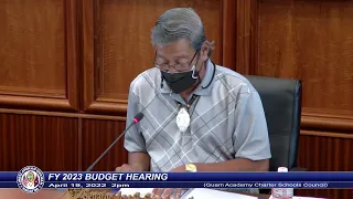 FY 2023 Budget Hearing - Senator Joe S. San Agustin - April 19, 2022 2pm GACSC