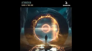 Daho, Two Are - Atarа́xia  (Extended Mix)---[Dharma WMG]