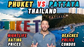 Phuket VS Pattaya {Thailand} Which City Is Better?