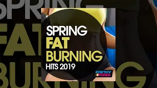 E4F - Spring Fat Burning Hits 2019 - Fitness & Music 2019