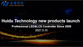 LED Screen  Huidu Controller New product  Launch in 2021