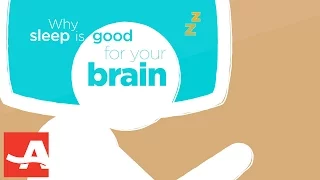 Why Sleep is Good For Your Brain