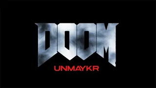 DOOM ETERNAL - The Unmaykr (Dark Ovus mix)