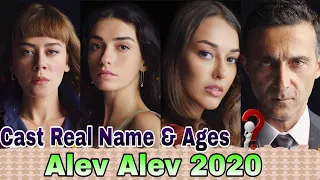 Alev Alev || Flames of Fate || Cast Real Name & Ages, Demet Evgar, Dilan Çiçek Deniz, Berkay Ates