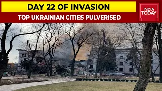 Top Ukrainian Cities Pulverised By Russia's War Machines, Kharkiv, Mariupol Face Ruthless Bombings