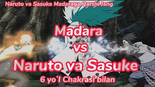 Naruto va Sasuke vs Madara // Naruto va Sasuke Hogoramo kuchida Madaraga qarshi