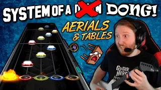 SYSTEM OF A DONG ~ Aerials & Tables 100% FC