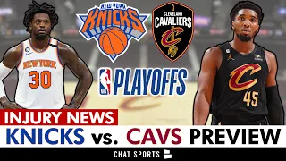 Knicks vs. Cavaliers NBA Playoff Preview, Prediction + Julius Randle Injury Update