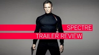 SPECTRE | Trailer Review | Blofeld oder nicht Blofeld?