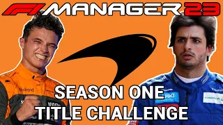 Challenging for the Title in Season One - McLaren - F1 Manager 2023 (Part 1/2)