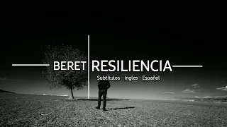 Beret RESILIENCIA - letra subtitulado  al Inglés y español