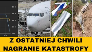 Z ostatniej chwili: Katastrofa Boeinga 737 - 800