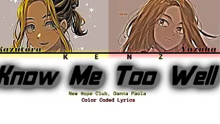 Know Me Too Well | Tokyo Revengers Color Coded Lyrics