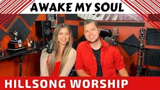 Awake My Soul Hillsong Cover