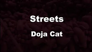 Karaoke♬ Streets - Doja Cat 【No Guide Melody】 Instrumental