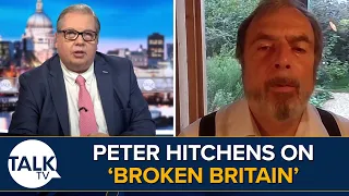 Peter Hitchens On Broken Britain: How Local Democracy Died