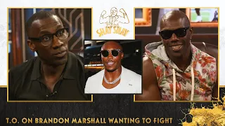 “I’d knock your a** out for an extra $2M." — Terrell Owens to Brandon Marshall | CLUB SHAY SHAY S2