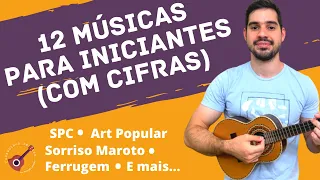 12 músicas TOPS e FÁCEIS no cavaquinho - com cifras (PARA INICIANTES)