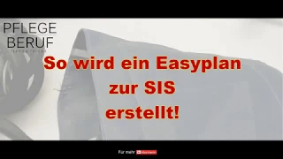 So wird ein Easyplan zur SIS erstellt!