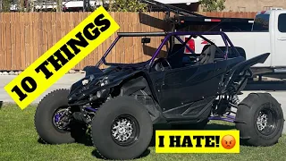 10 Things I HATE (Yamaha YXZ1000R)