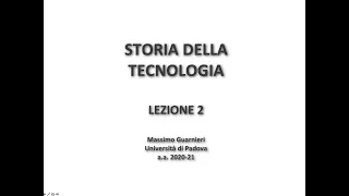 Massimo Guarnieri - Storia della Tecnologia 02