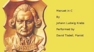 Menuet in C By Johann Ludwig Krebs   Music For Piano Students Series