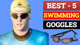 Top 5 Best Swim Goggles of 2023