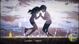 Loreen - Tattoo (Nightcore Version) Sweden 🇸🇪 [ESC 2023]