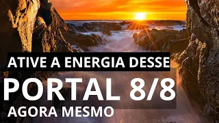 😻🦅PORTAL 8 8 RECEBA A GRANDIOSA ENERGIA DESSE PORTAL/ ATIVE SAÚDE/AMOR E DINHEIRO AGORA MESMO.💰