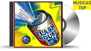 Flash House 3 -  [1998]