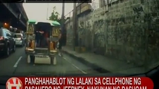 Panghahablot ng lalaki sa cellphone ng pasahero ng jeepney, nakunan ng dashcam